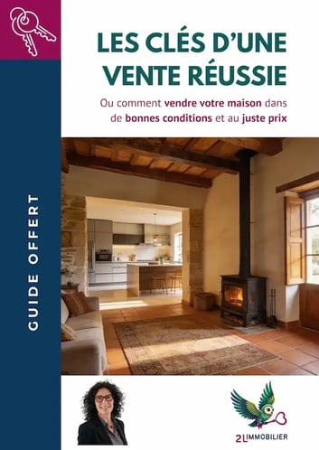 Guide immobilier sur les clefs d'une vente réussie, conseils de mise en vente de maison