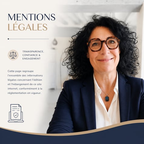 Transparence, confiance et engagement. Laurence Legry mentions légales